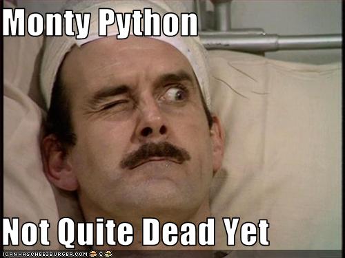 monty-python-not-dead-yet.jpg